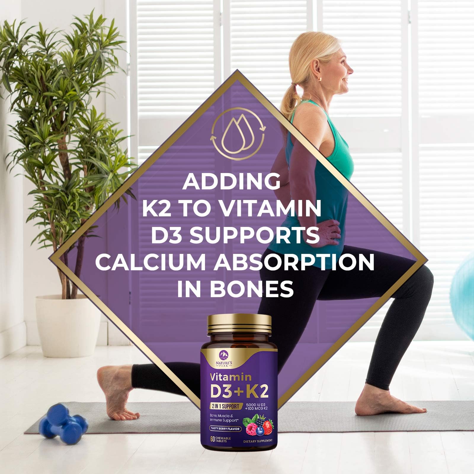 Nature's Peak fortified D3 K2 supplement to support teeth and bones.