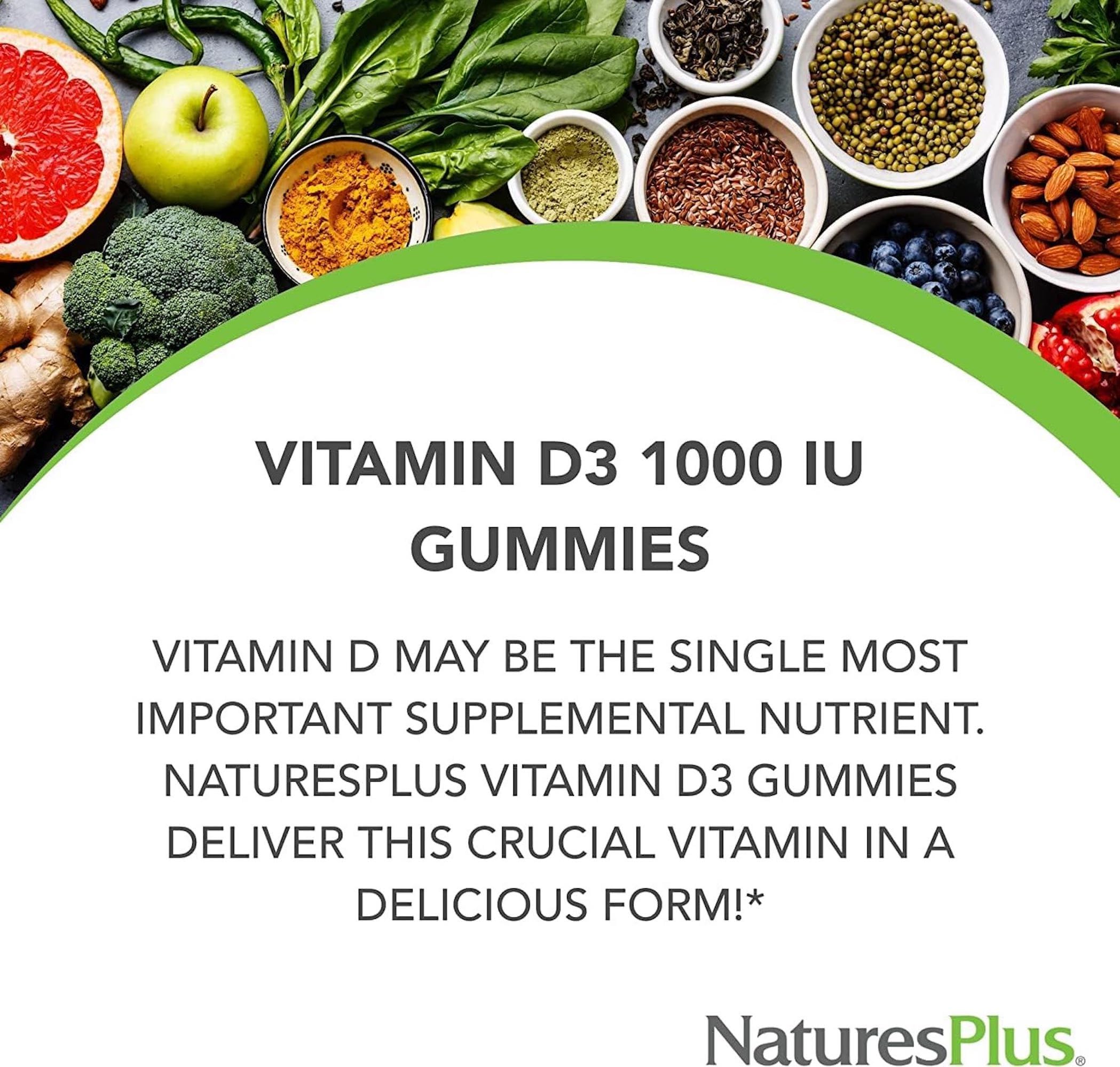 NaturesPlus Gummies Vitamin D3 label shows 1000 IU, signaling reliable bone health support