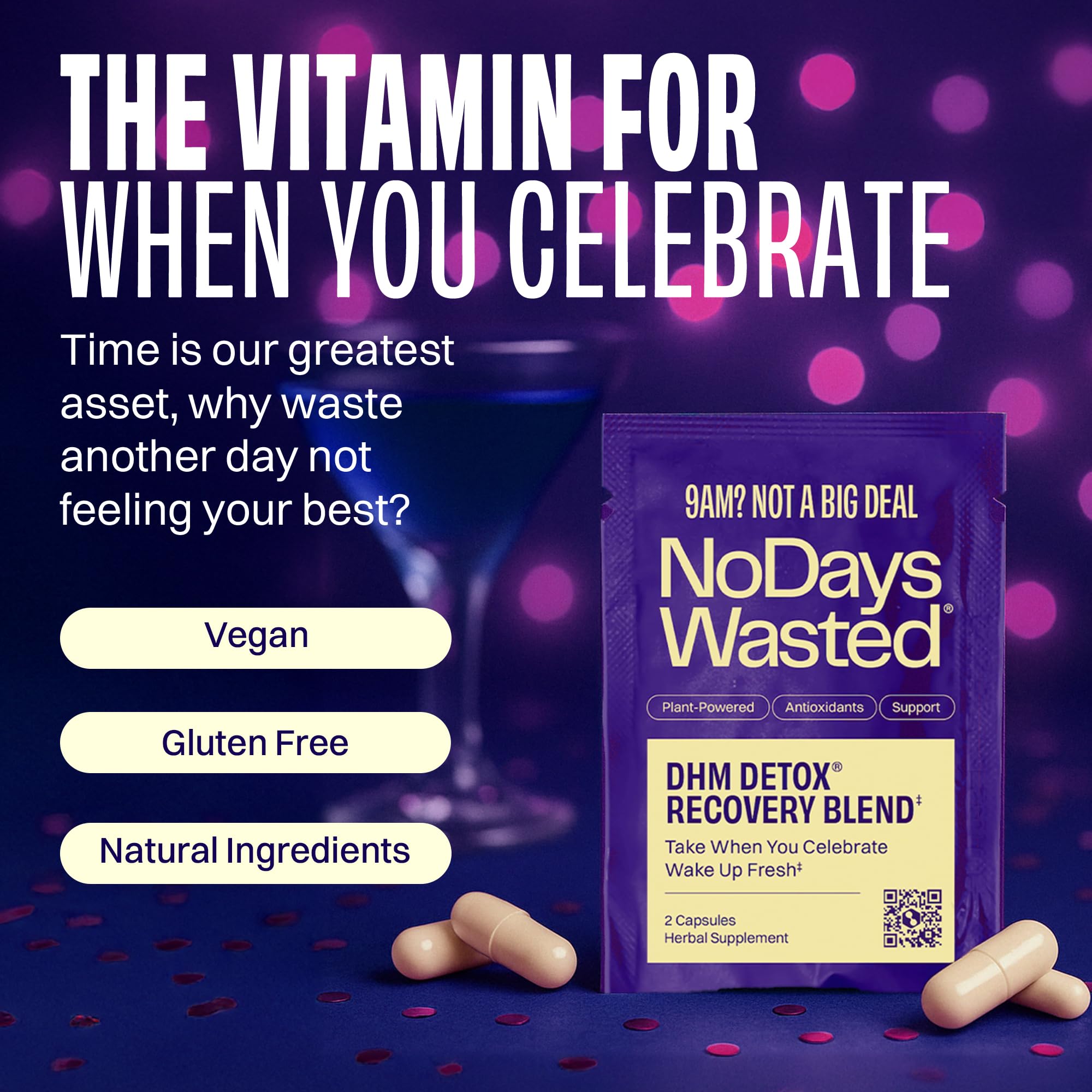 No Days Wasted DHM Detox packets highlight portable convenience for on-the-go nights.
