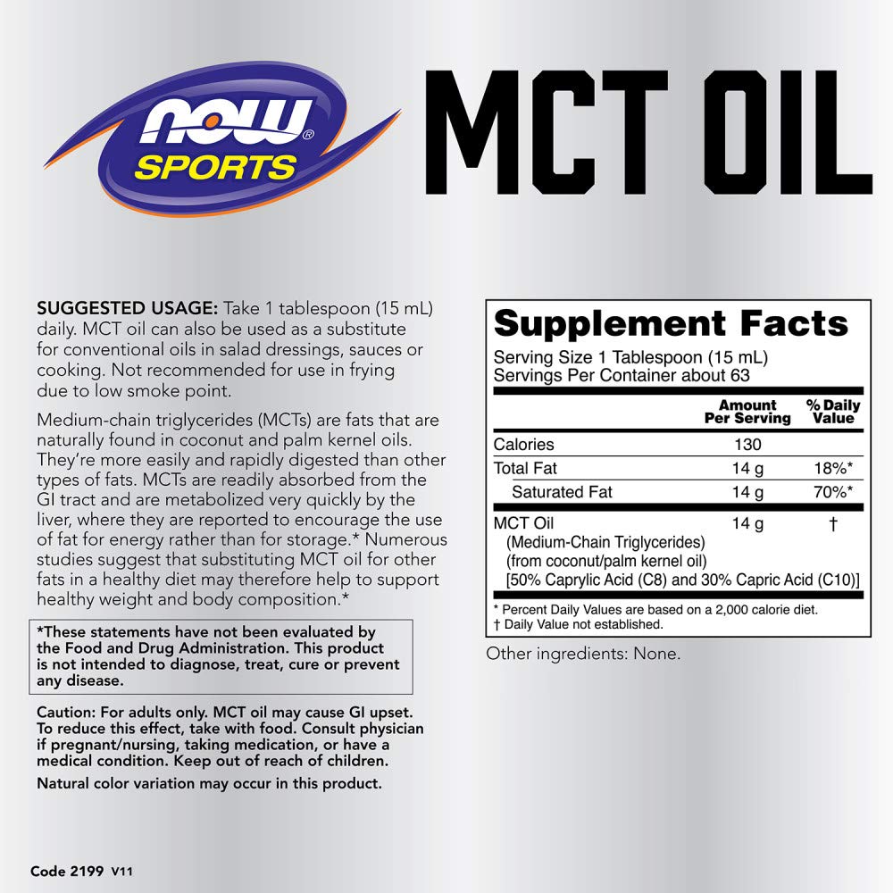 NOW Foods MCT 100% Oil front label shows key details