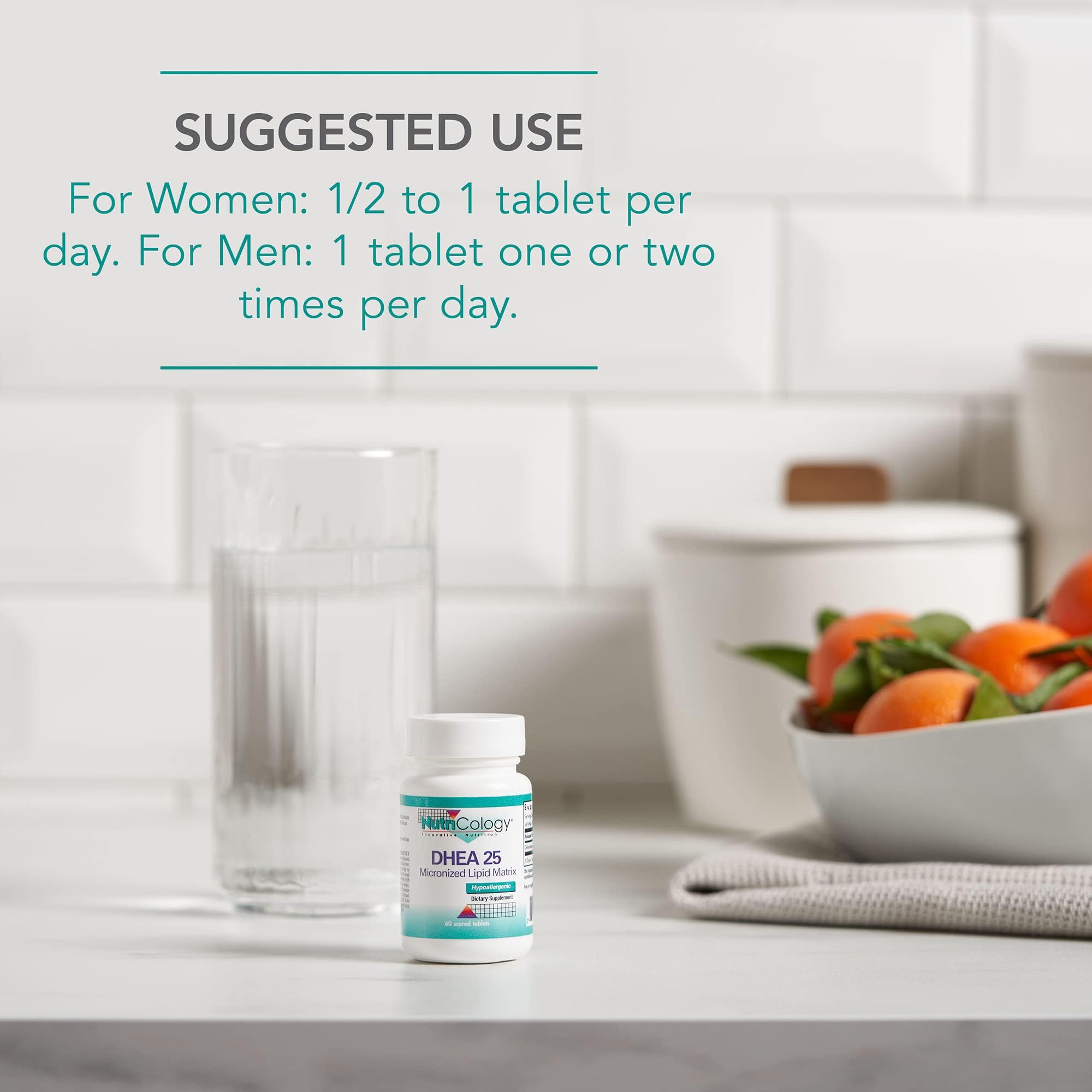 Women dosage guidance for Nutricology DHEA 25mg tablet
