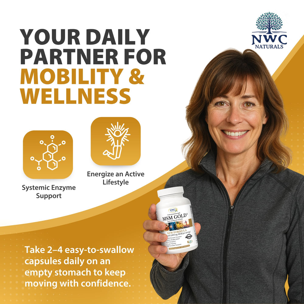 NWC Naturals MSM Gold enzyme blend supporting mobility and flexibility.