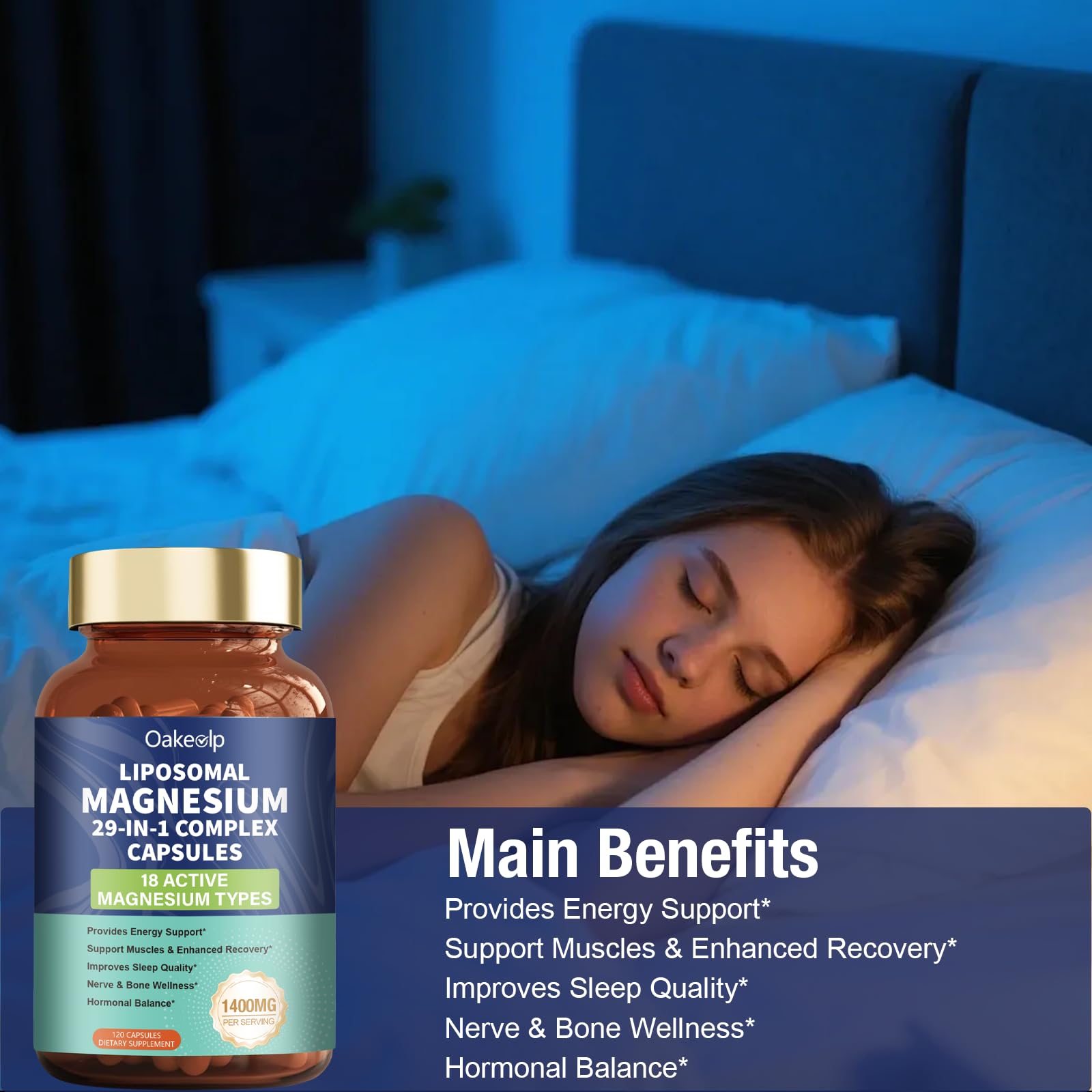 Oakevlp magnesium complex supports heart rhythm and bone health.
