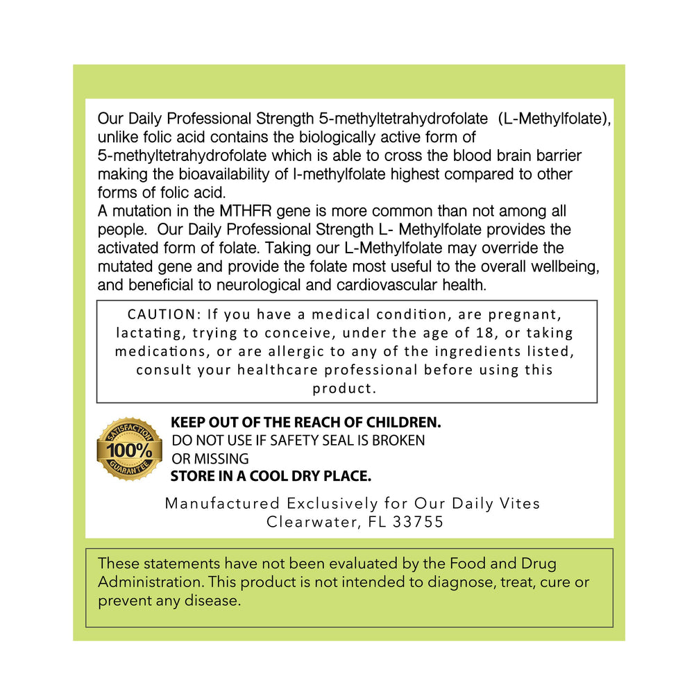 Label on Our Daily Vites L-Methylfolate 1mg highlighting purity and ingredients.
