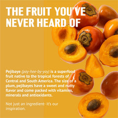 Ingredient shot emphasizes real fruit and pejibaye for natural fiber.