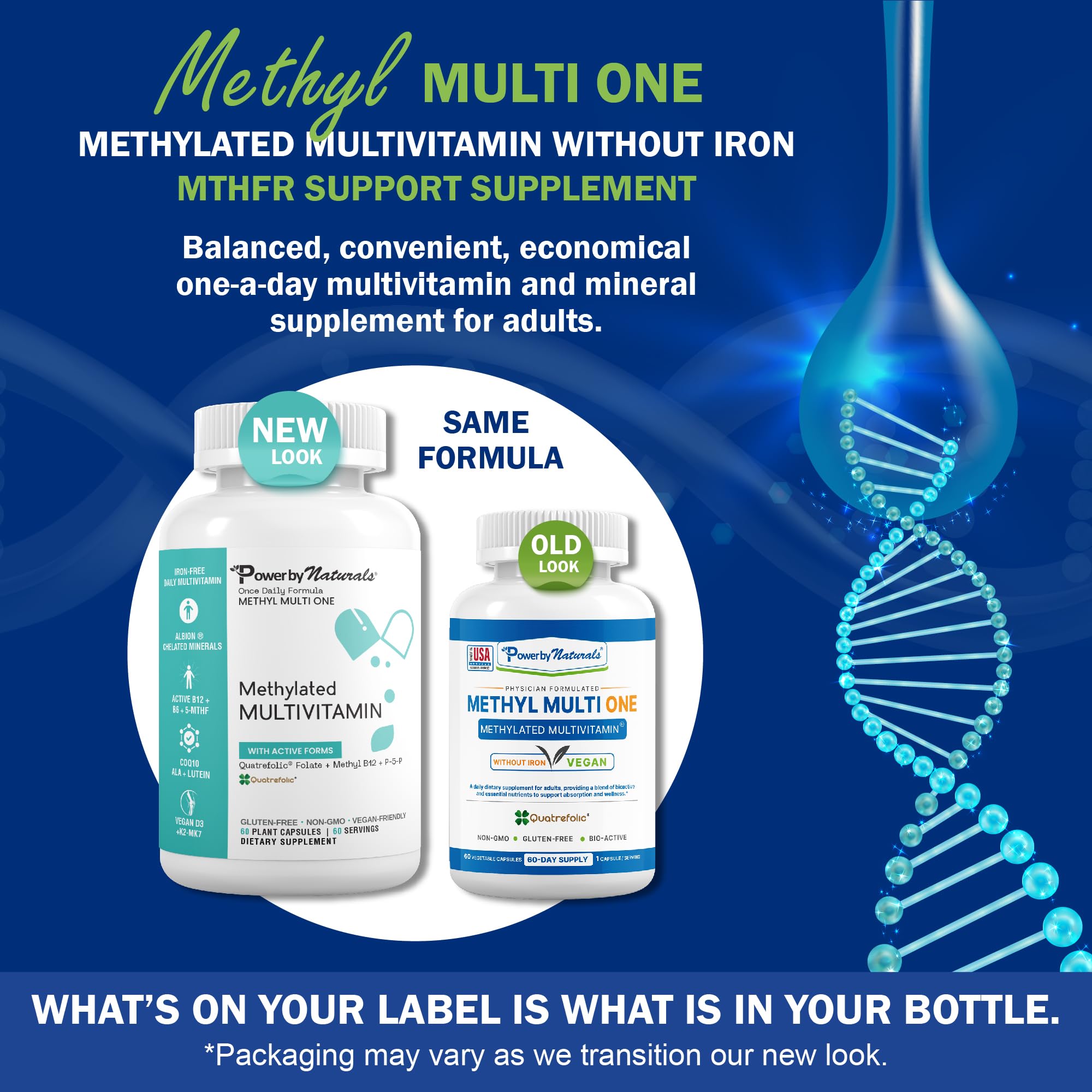 Power By Naturals Methyl Multi One bottle pour showing convenient one-a-day capsule format