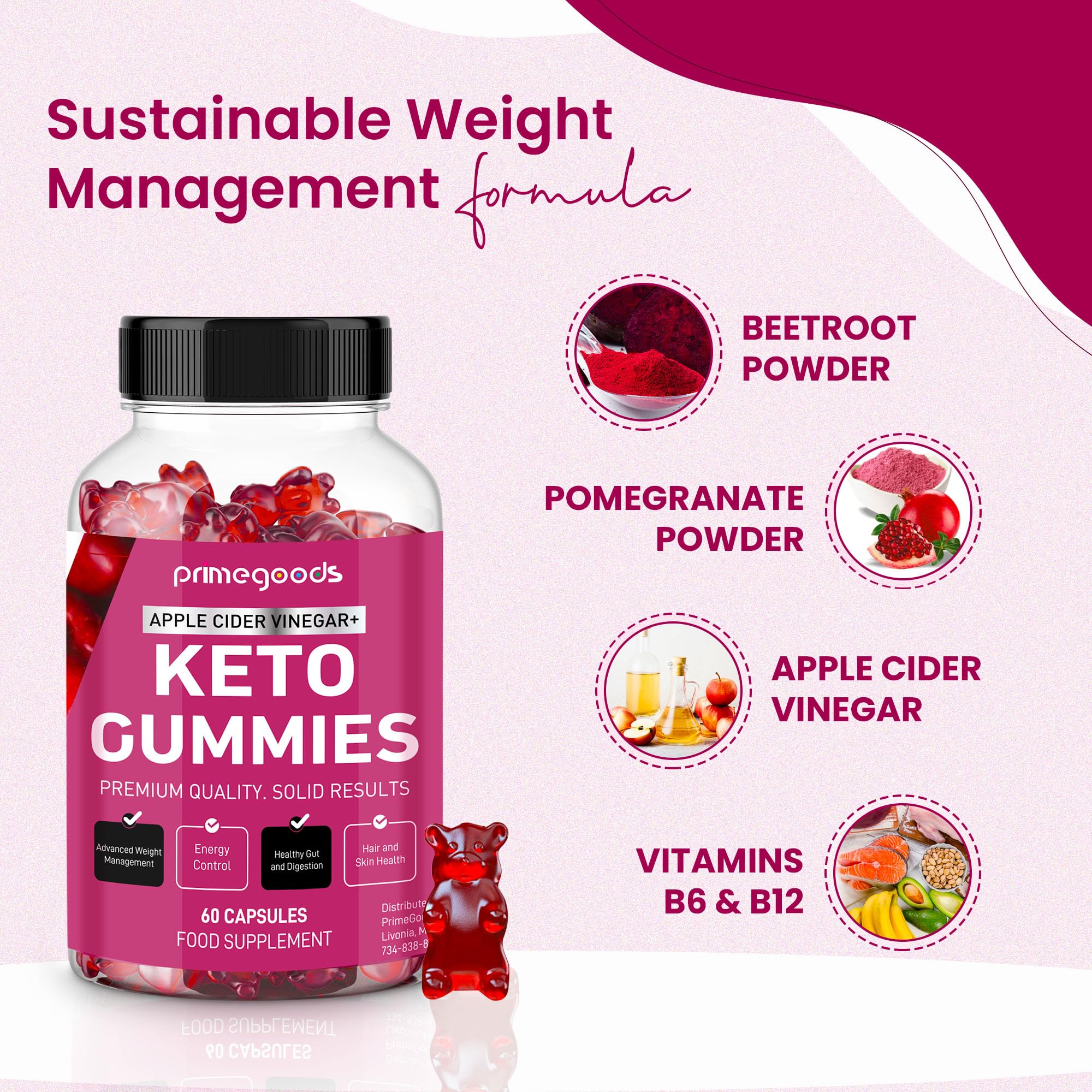 PrimeGoods Keto ACV Gummies with vitamin B6 and B12 for cellular energy.