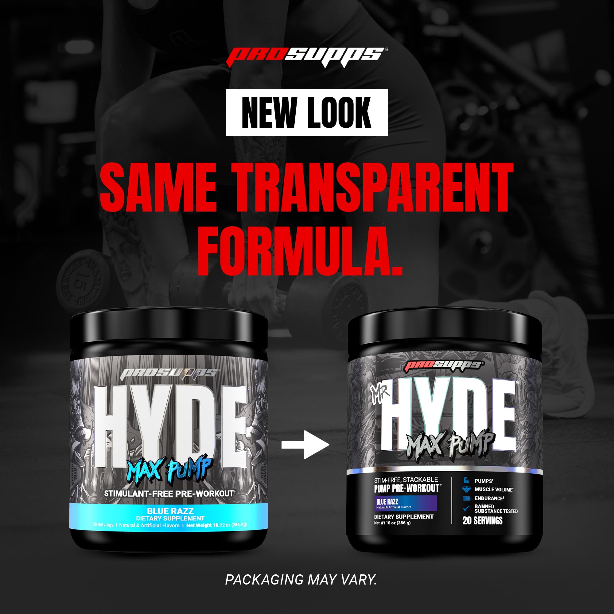 PROSUPPS Mr HYDE Max Pump stack-ready design supports flexible pre-workout pairing.