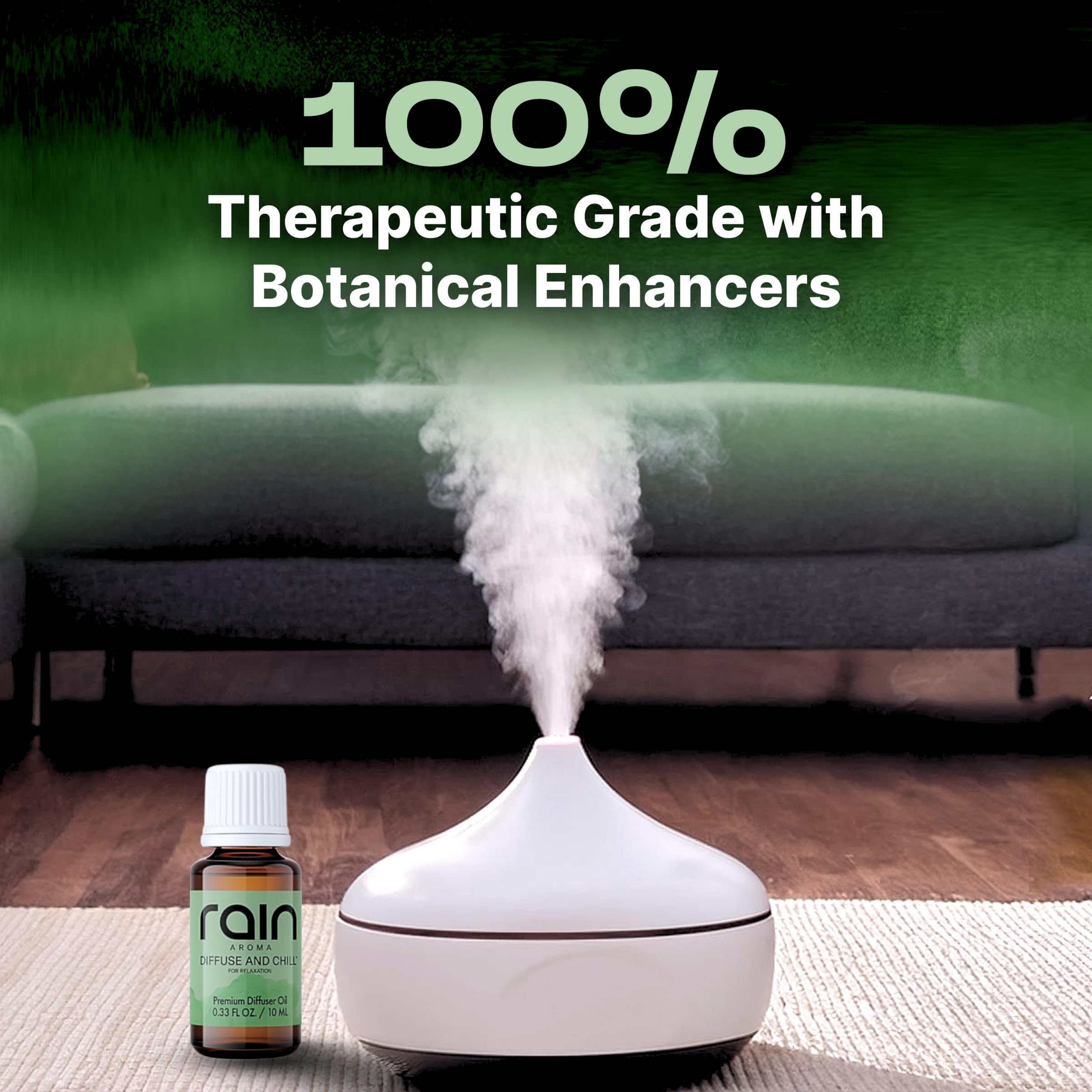 Rain Aroma Diffuse and Chill diffuser in room creates spa like ambience at home.