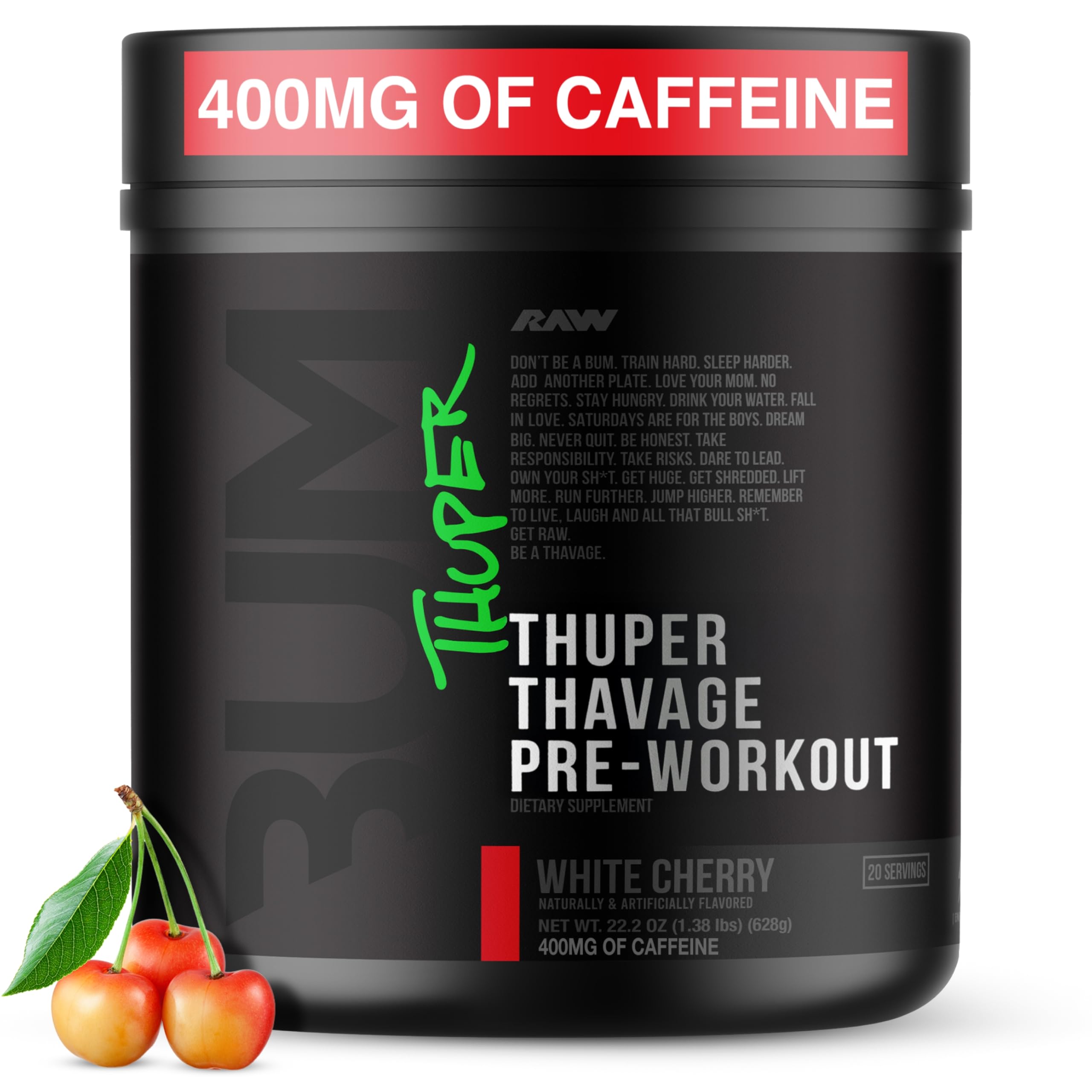 RAW Thuper Thavage pre-workout tub front view, ready to fuel intense training sessions.