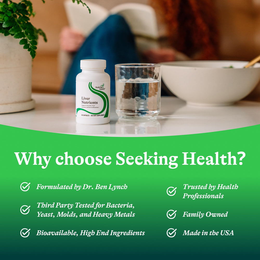 Seeking Health Liver Nutrients box emphasizes quality and safety.