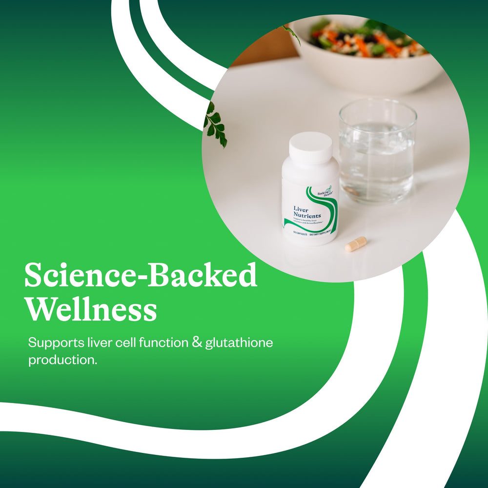 Seeking Health Liver Nutrients ingredient panel highlights NAC and taurine for glutathione maintenance.