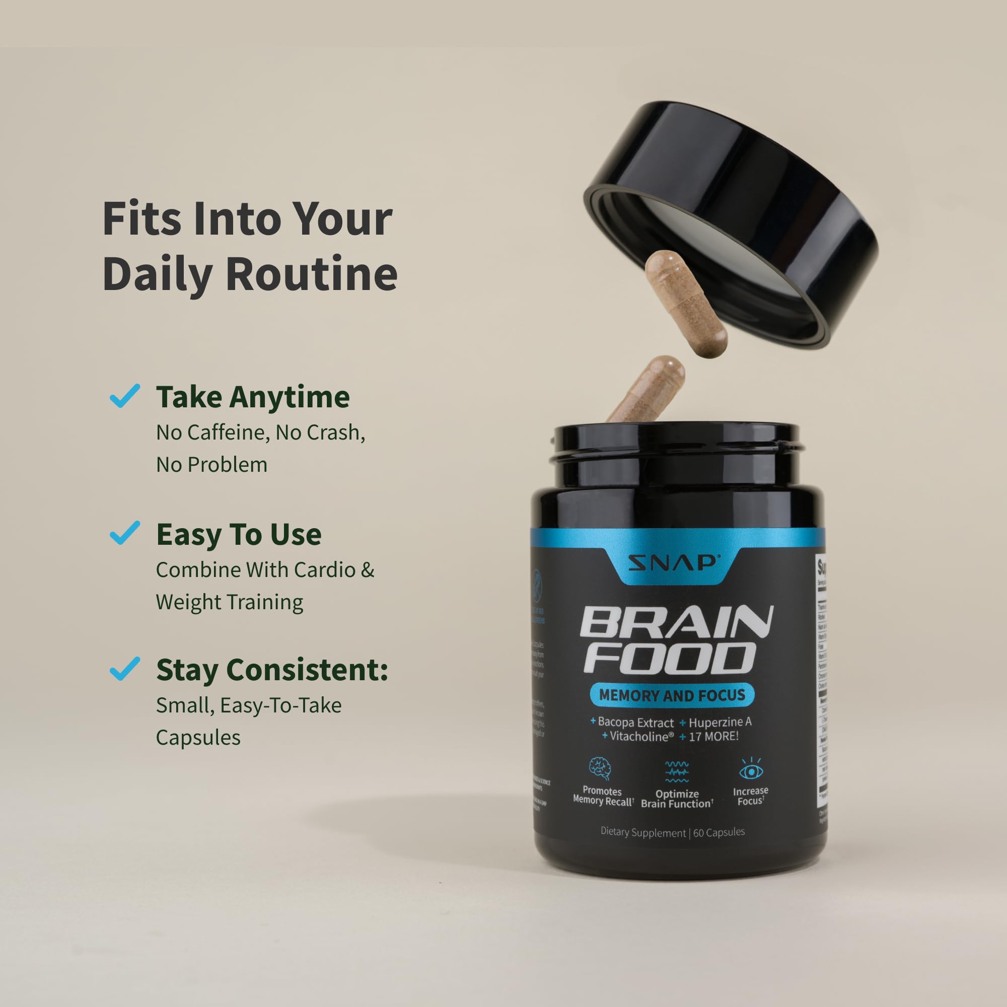 Snap Supplements Brain Booster bottle pouring capsules for daily routine.