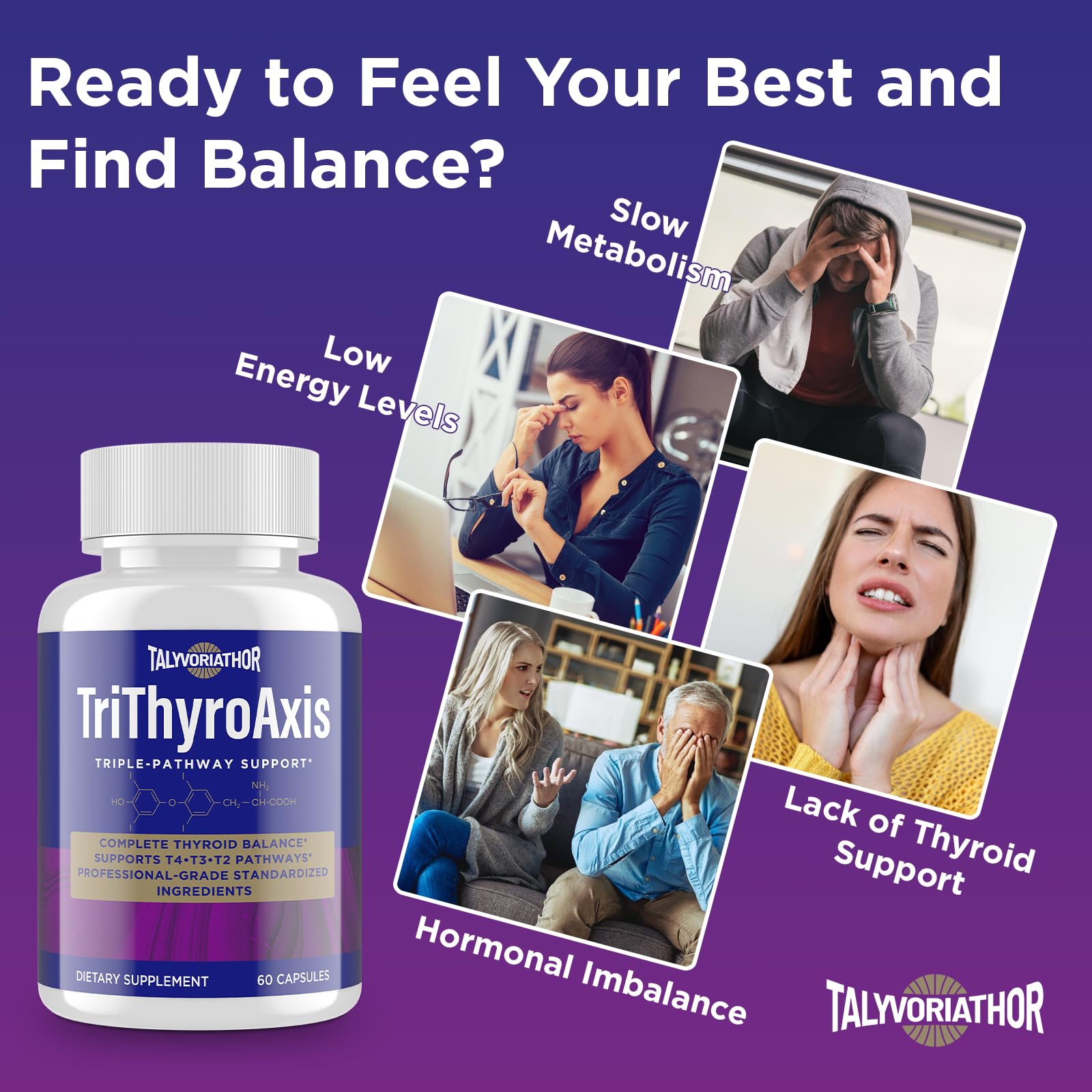 L-Thyronine and green tea extract on the blend for T2 metabolism.