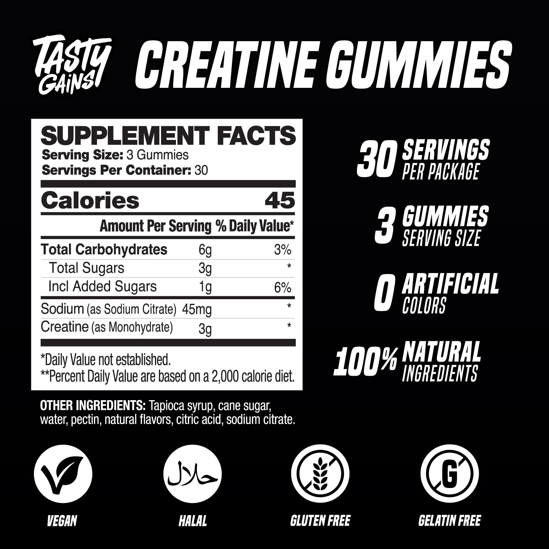 TASTY GAINS Creatine Gummies ingredients list emphasizes vegan and non GMO profile.