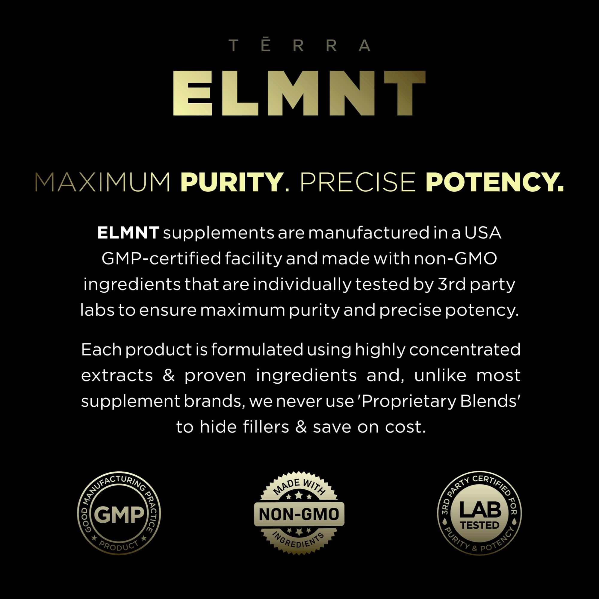 TERRA ELMNT Lab-Tested USA Facility badge conveys purity and potency.