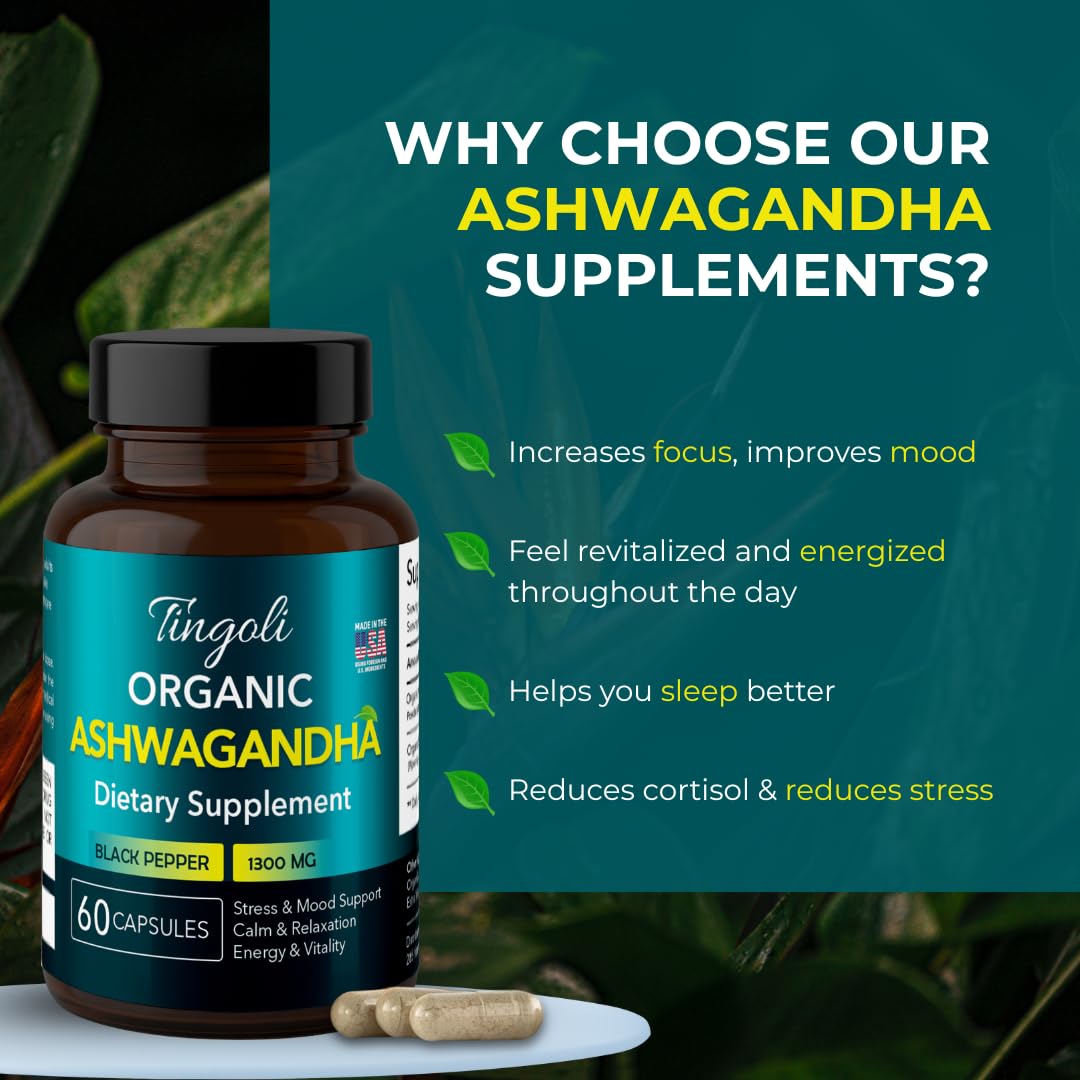 TINGOLI Ashwagandha 1300mg bottle label highlights organic promise and potency