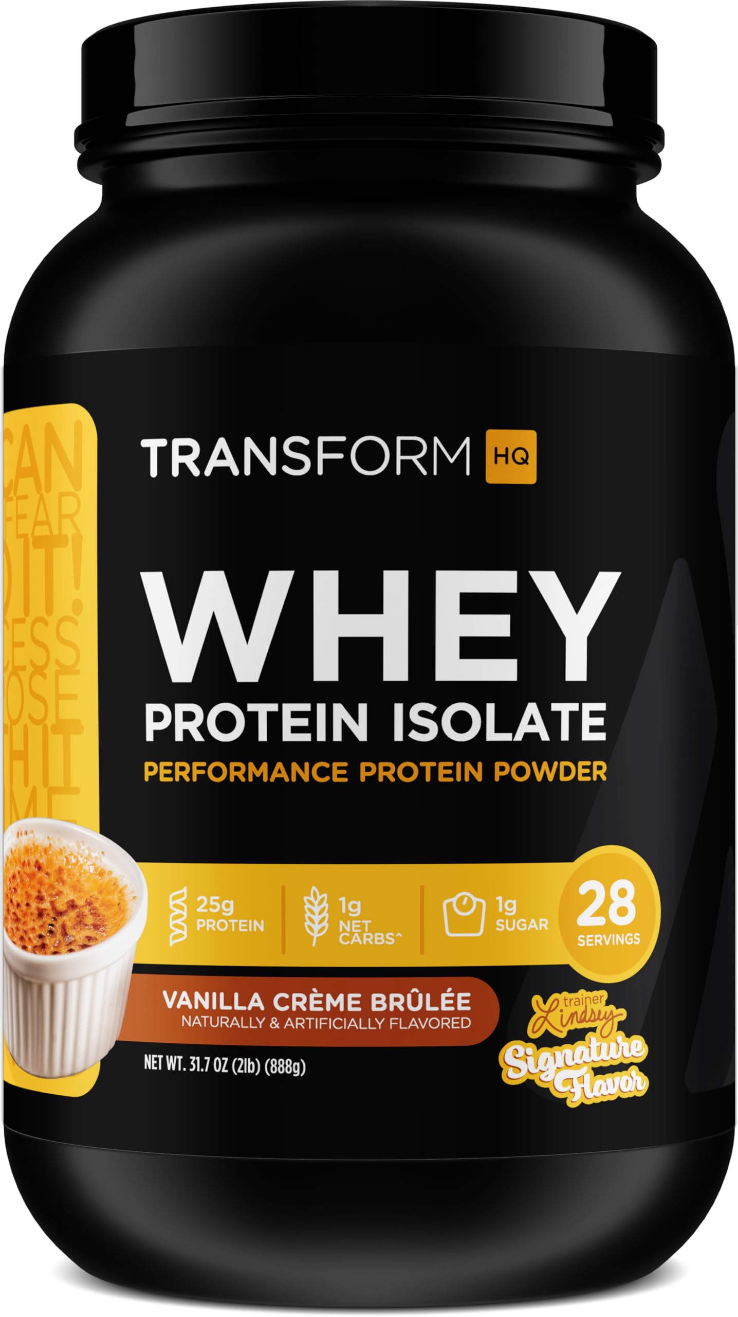 TransformHQ Whey Protein Isolate Vanilla Creme Brulee bottle for premium protein support after workouts