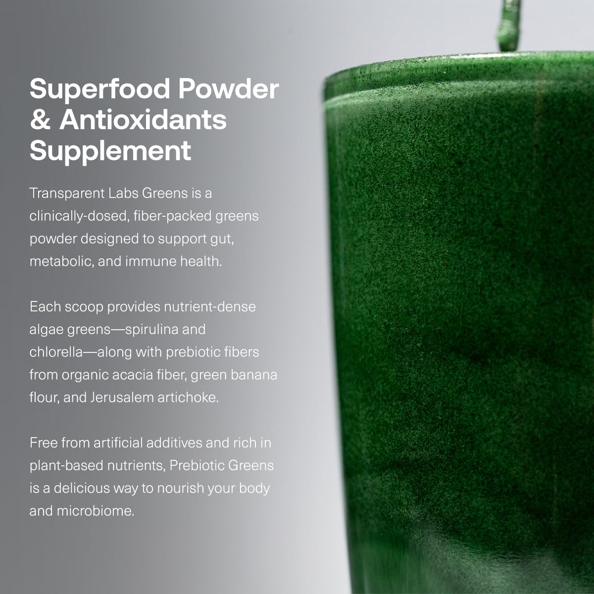 Transparent Labs Prebiotic Greens green banana and spirulina blend supports antioxidant-rich nourishment.