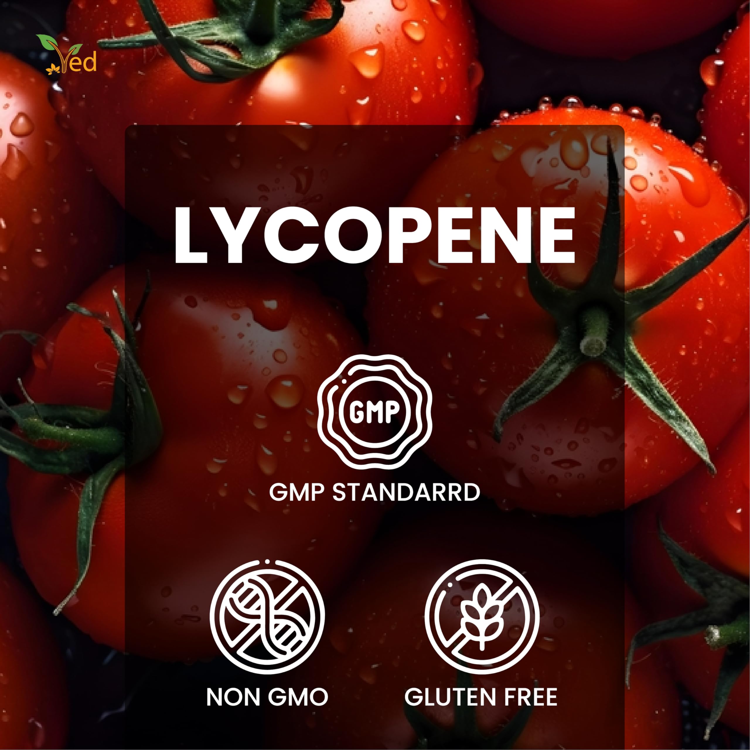 Ved Lycopene pack stored easily on a kitchen shelf for months.