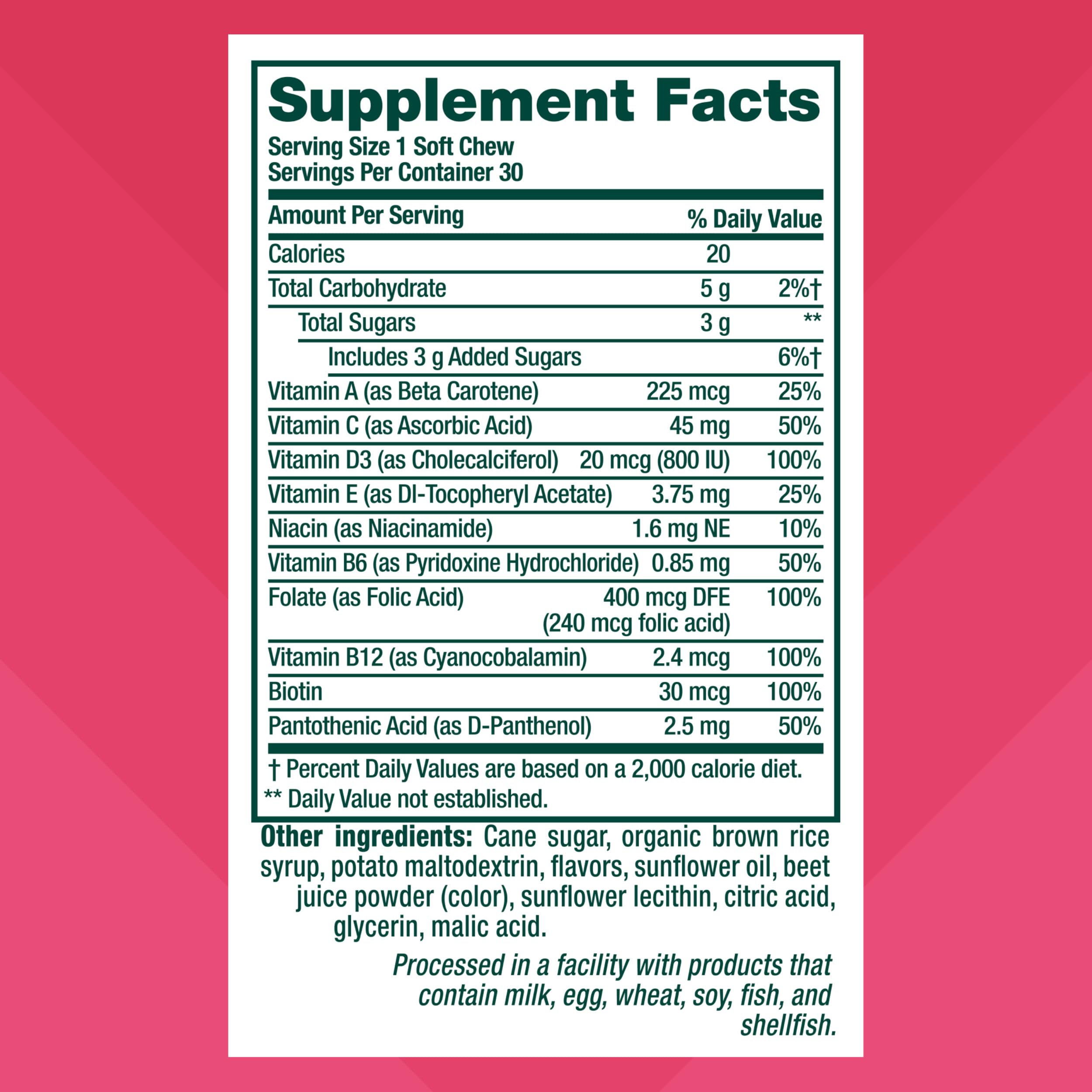 Label on Vitafusion bottle showing a 30-day supply for simple tracking.