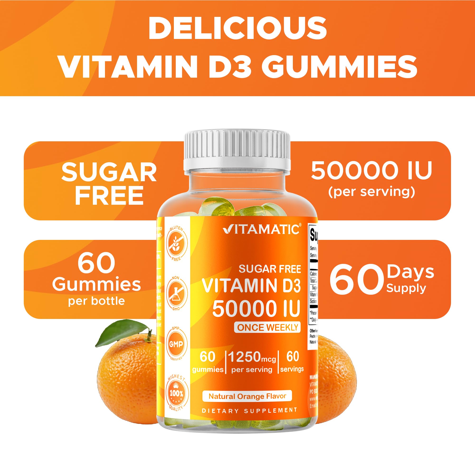 Orange flavored Vitamatic D3 gummies indicating a weekly dose