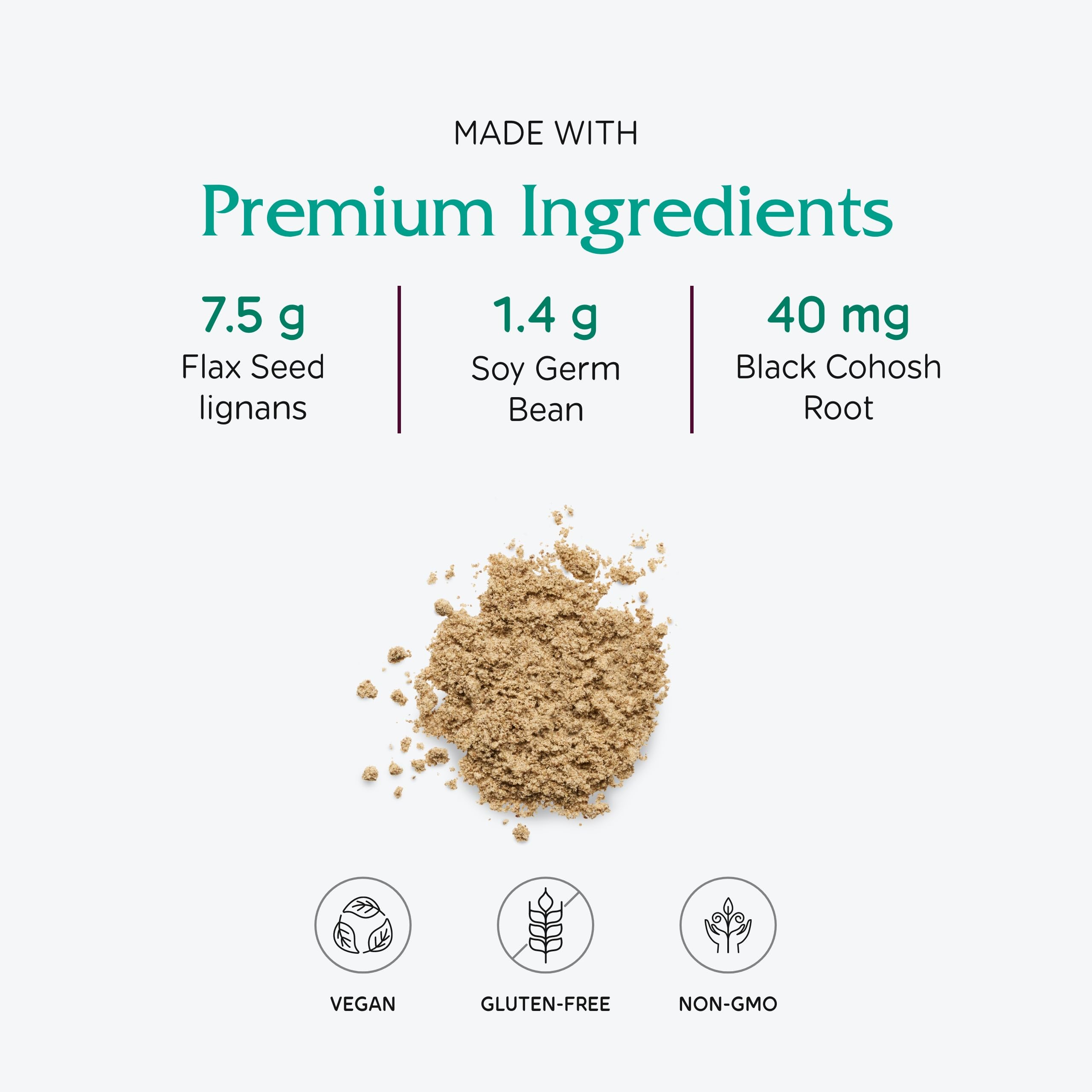 Close-up of phytoestrogen ingredients and flaxseed lignans in formula