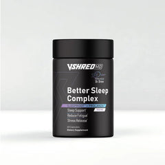 VShred MD Better Sleep Complex bottle promotes deeper rest and balanced nighttime cortisol.