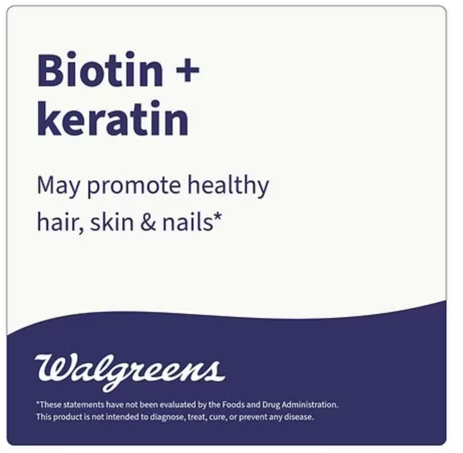Walgreens Biotin + Keratin focus on hair, nails, and skin health.
