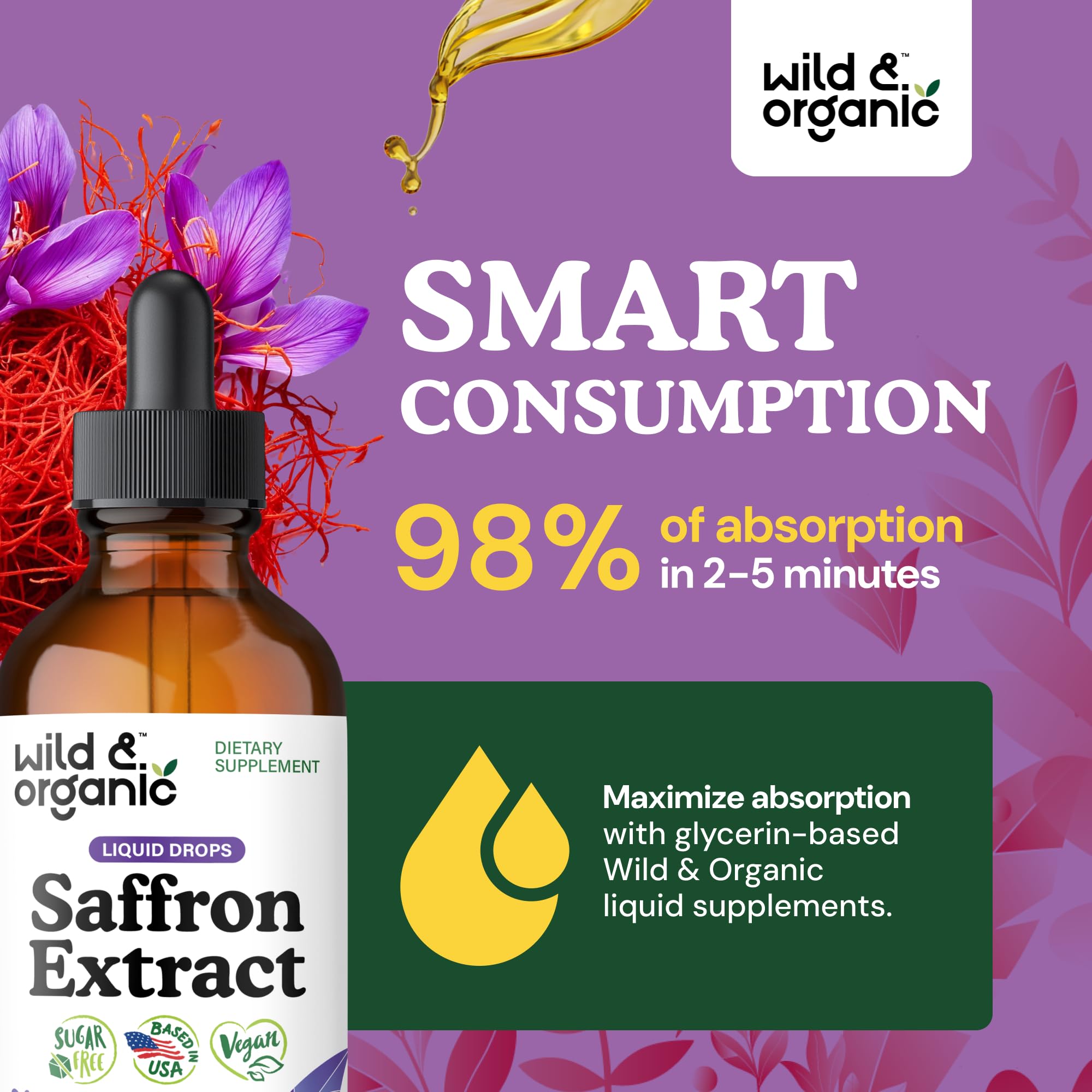 Wild & Organic saffron supplement liquid base displays alcohol-free glycerin medium.