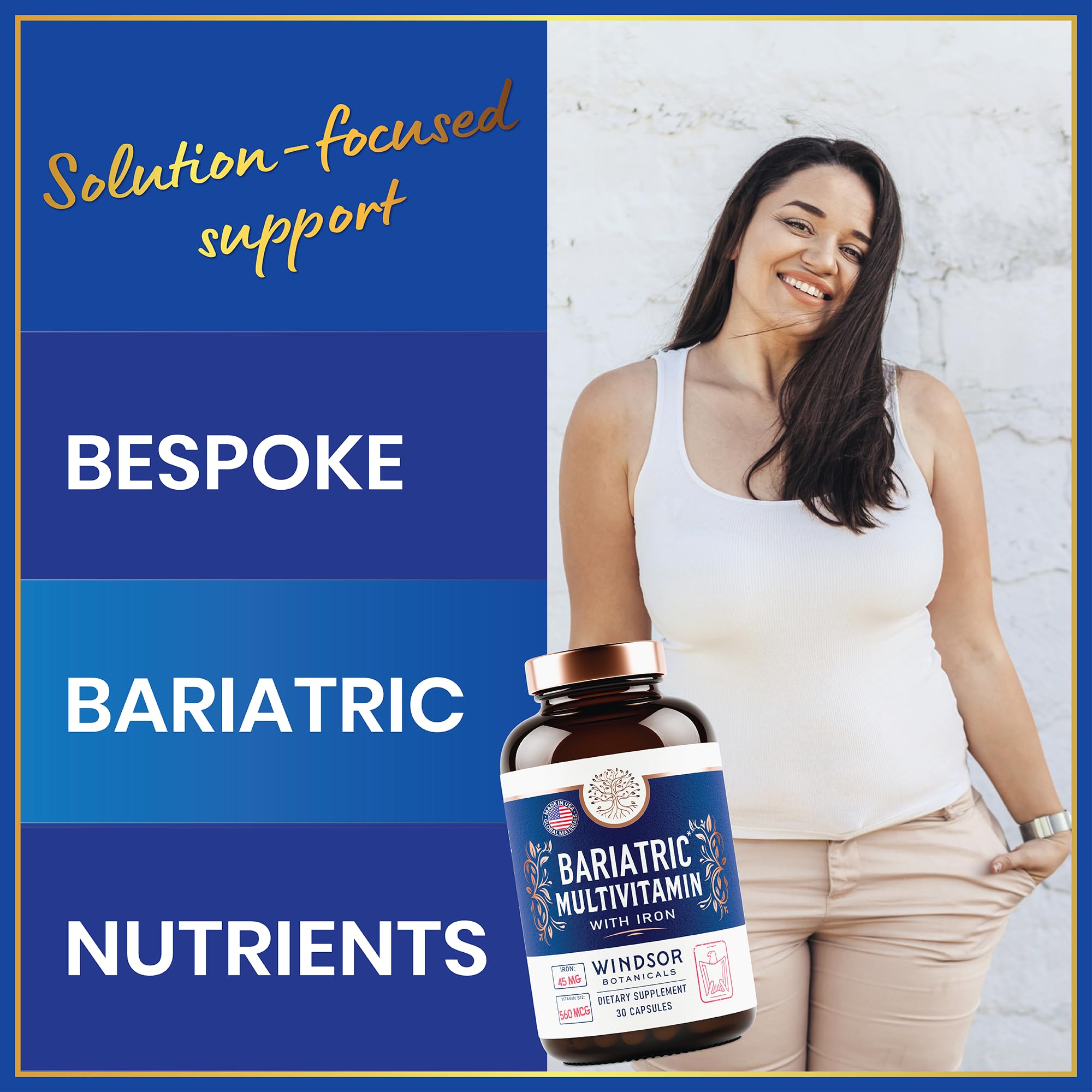 WINDSOR BOTANICALS bariatric multivitamin capsule close-up showing easy-to-swallow design.