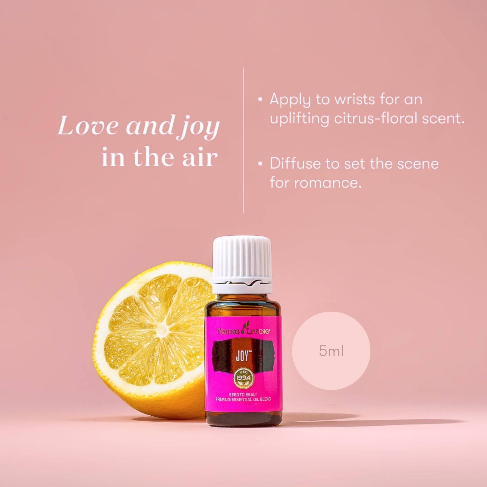 Young Living Joy-rosy-aroma evokes warmth and welcome in any space.