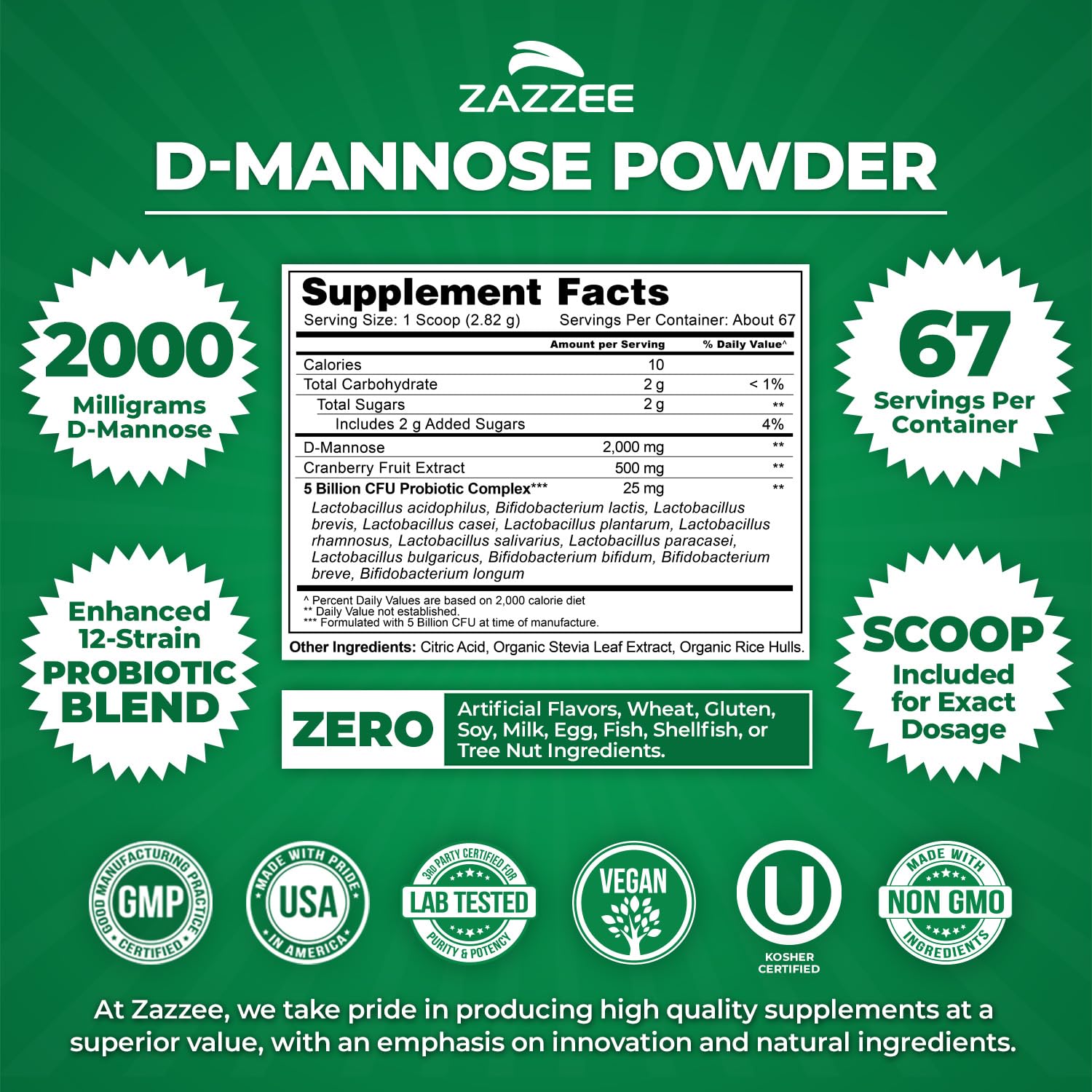 Zazzee D-Mannose Powder Plus free scoop inside the container for exact dosing